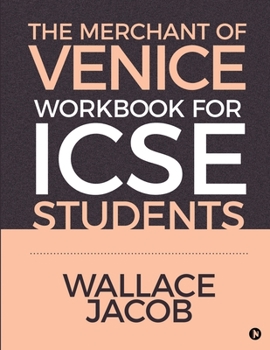 Paperback The Merchant of Venice Workbook for ICSE Students Book