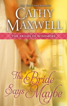 Hardcover The Bride Says Maybe [Large Print] Book