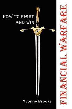 Paperback Financial Warfare: How To Fight and Win Book