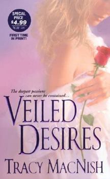 Veiled Desires - Book #2 of the Beneath the Veil