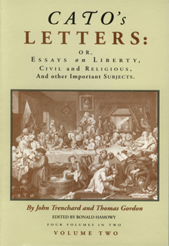 Paperback Cato's Letters: Essays on Liberty Book