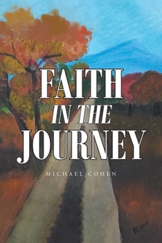 Paperback Faith in the Journey Book