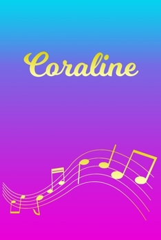 Paperback Coraline: Sheet Music Note Manuscript Notebook Paper - Pink Blue Gold Personalized Letter C Initial Custom First Name Cover - Mu Book