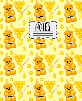 Notes: Honey Bear Notebook 7.5" X 9.25" Wide Ruled - 110 Pages