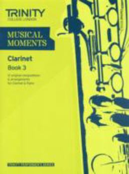 Paperback Musical Moments Clarinet: Book 3 Book