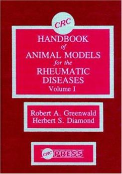 Hardcover CRC Handbook of Animal Models for the Rheumatic Diseases, Volume I Book