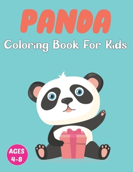 Paperback Panda Coloring Book for Kids: A Funny Coloring Pages for Girls and Boys Ages 4-8 Who Love Cute Pandas. Vol-1 Book