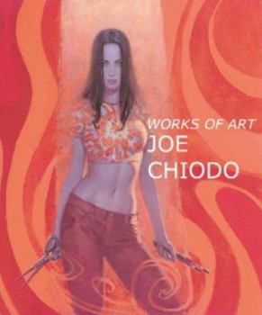 Hardcover Works of Art: Joe Chiodo Limited Edition Book