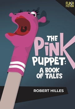 Paperback The Pink Puppet:: A Book of Tales Book