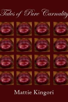 Paperback Tales of Pure Carnality Book