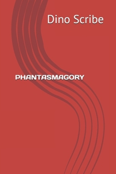 Paperback Phantasmagory Book