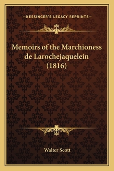 Paperback Memoirs of the Marchioness de Larochejaquelein (1816) Book