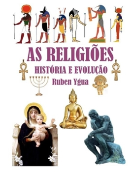 Paperback As Religiões: História E Evolução [Portuguese] Book