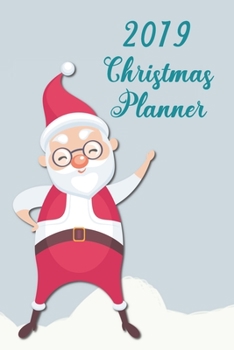 Ultimate Christmas Planner | Christmas Shopping Tracker & Christmas Budget Planner: Santa Organiser Budgets Shopping Lists, Christmas Wish List Gift Card Address Book And Tracker | Santa Claus Theme