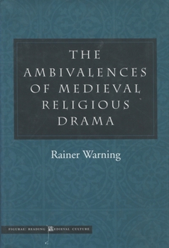Hardcover The Ambivalences of Medieval Religious Drama Book