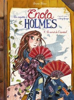 Hardcover Les enquêtes d'Enola Holmes - Tome 4 Le secret de de l'éventail (4) [French] Book