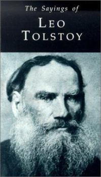 Sayings of Leo Tolstoy (Duckworth Sayings Series)