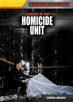 Library Binding Careers in the Homicide Unit Book