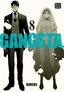 GANGSTA. 8 - Book #8 of the Gangsta.