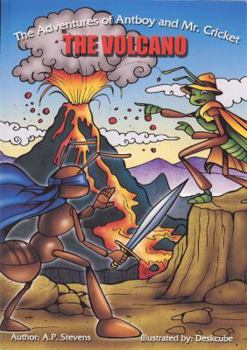 Paperback The Volcano: The Adventures of Antboy and Mr. Cricket Book