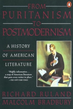 Paperback From Puritanism to Postmodernism: A History of American Literature Book