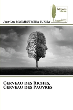 Paperback Cerveau des Riches, Cerveau des Pauvres [French] Book
