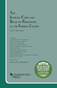 Paperback The Judicial Code and Rules of Procedure in the Federal Courts, 2021 Revision (Selected Statutes) Book