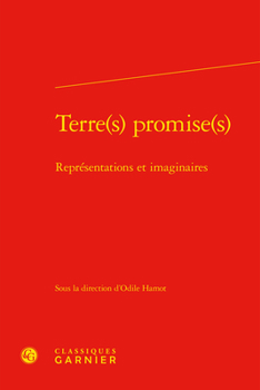 Hardcover Terre(s) Promise(s): Representations Et Imaginaires [French] Book