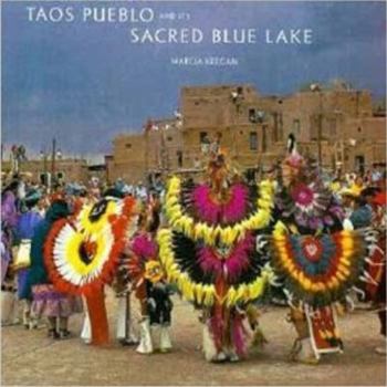 Hardcover Taos Pueblo and Its Sacred Blue Lake Book