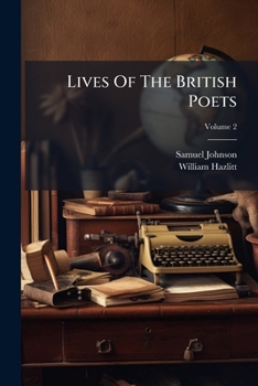Paperback Lives Of The British Poets; Volume 2 Book