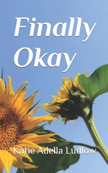 Paperback Finally Okay: A Short Play Book