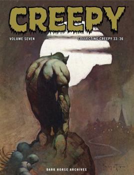 Creepy Archives, Vol. 7 - Book #7 of the Creepy Archives