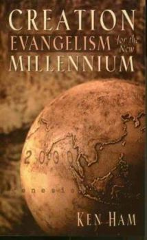 Paperback Creation Evangelism for the New Millennium Book