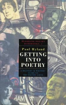 Paperback Getting Into Poetry: A Readers' and Writers' Guide to the Poetry Scene Book