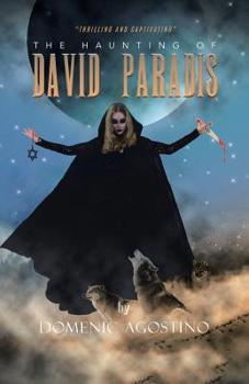 Paperback The Haunting of David Paradis Book