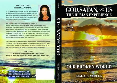 Paperback GOD, SATAN, and US - the Human Experience: Making Sense of Our Broken World Book