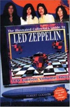 Paperback The Illustrated Collector's Guide to Led Zeppelin: Volume 2 CD Edition Book