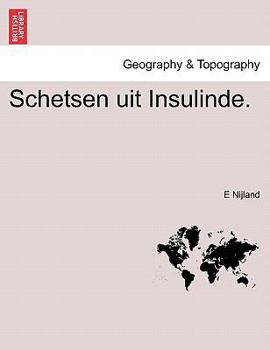 Paperback Schetsen uit Insulinde. [Dutch] Book