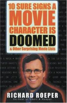 Paperback 10 Sure Signs a Movie Character Is Doomed, and Other Surprising Movie Lists Book