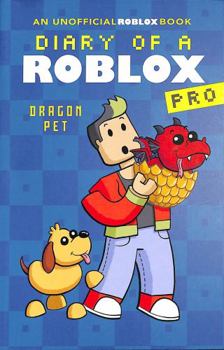 Paperback Diary of a Roblox Pro 2: Dragon Pet (Diary of a Roblox Pro) Book