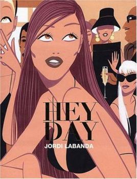 Hardcover Jordi Labanda: Hey Day Book