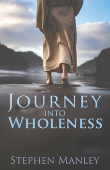 Paperback Journey Into Wholeness Book