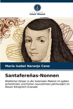 Paperback Santafereñas-Nonnen [German] Book