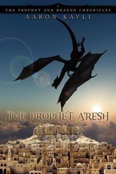 Paperback The Prophet A'Resh Book