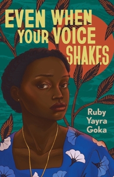 Hardcover Even When Your Voice Shakes Book