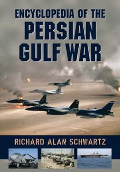 Paperback Encyclopedia of the Persian Gulf War Book