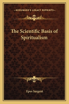 The Scientific Basis of Spiritualism