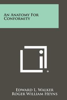 Paperback An Anatomy For Conformity Book