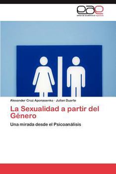 Paperback La Sexualidad a partir del Género [Spanish] Book