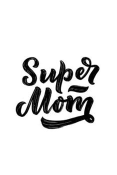 Paperback Super Mom Book